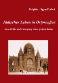 eBook: Jüdisches Leben in Ostpreußen.