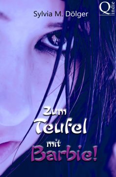 ebook: Zum Teufel mit Barbie!