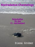 eBook: NOSTRADAMUS - CHANNELINGS