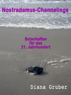 eBook: NOSTRADAMUS - CHANNELINGS