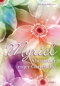 eBook: Myriel, Abenteuer einer Gartenelfe, mit Begleitbuch für Eltern