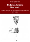 eBook: Redewendungen: Eisern sein