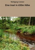 ebook: Eine Insel in 650m Höhe