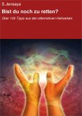 eBook: Bist du noch zu retten?
