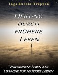 ebook: Heilung durch frühere Leben