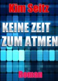 eBook: Keine Zeit zum Atmen