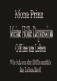 ebook: Meine Hölle Depression Offline am Leben