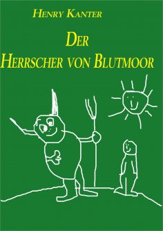 ebook: Der Herrscher von Blutmoor
