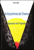 eBook: Schizophrenie als Chance