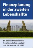 eBook: Finanzplanung in der zweiten Lebenshälfte
