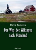 ebook: Der Weg der Wikinger nach Grönland