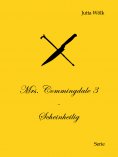 ebook: Mrs. Commingdale 3 - Scheinheilig