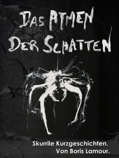 ebook: Das Atmen der Schatten