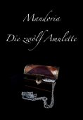 eBook: Mandoria - Die zwölf Amulette