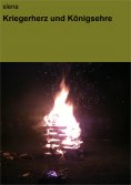 eBook: Kriegerherz und Königsehre