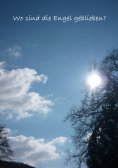 ebook: Wo sind die Engel geblieben?