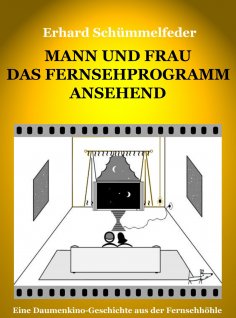 eBook: Mann und Frau das Fernsehprogramm ansehend