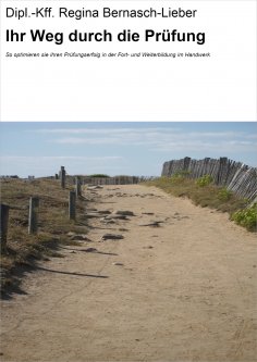eBook: Ihr Weg durch die Prüfung