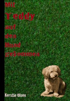 ebook: Mit Teddy auf den Hund gekommen