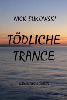 eBook: Tödliche Trance