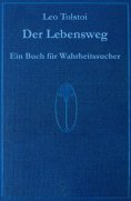 ebook: Der Lebensweg  - ein Werk von Leo Tolstoi
