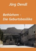 eBook: Bethlehem - Die Geburtsbasilika