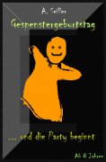 eBook: Gespenstergeburtstag - Kindergeschichte