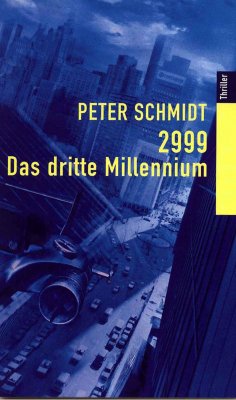 eBook: 2999 - DAS DRITTE MILLENNIUM