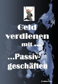 eBook: Geld verdienen mit Passivgeschäften