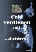 eBook: Geld verdienen mit Hobbys