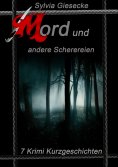 eBook: Mord und andere Scherereien