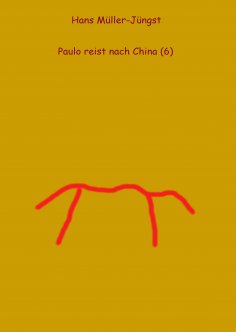 eBook: Paulo reist nach China (6)