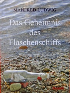 eBook: Das Geheimnis des Flaschenschiffs