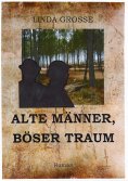 eBook: Alte Männer - böser Traum