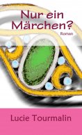 eBook: Nur ein Märchen?