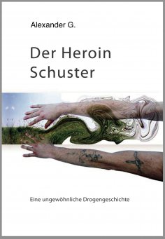 ebook: Der Heroin Schuster