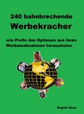 eBook: 240 bahnbrechende Werbekracher