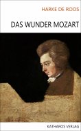 ebook: Das Wunder Mozart