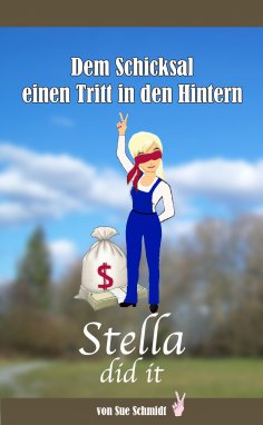 ebook: Dem Schicksal einen Tritt in den Hintern