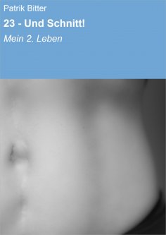 eBook: 23 - Und Schnitt!