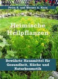 ebook: Heimische Heilpflanzen