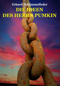 eBook: DIE IDEEN DES HERRN PUMKIN