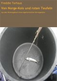 eBook: Von Norge-Kois und roten Teufeln