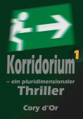 eBook: Korridorium – ein pluridimensionaler Thriller