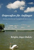 eBook: Ostpreußen für Anfänger