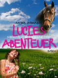 ebook: Lucies Abenteuer - Sommerfest mit Hindernissen