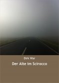 eBook: Der Alte im Scirocco