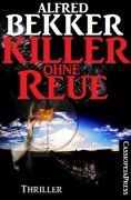 ebook: Killer ohne Reue: Ein Jesse Trevellian Thriller