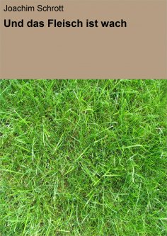 eBook: Und das Fleisch ist wach