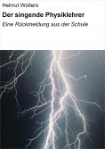 eBook: Der singende Physiklehrer